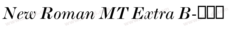 New Roman MT Extra B字体转换